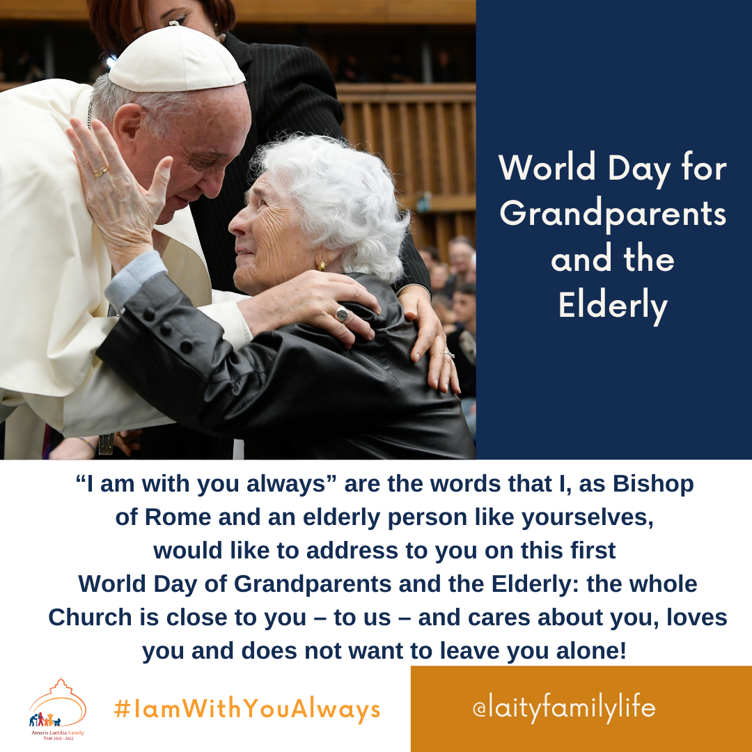 Prayer for World Day for Grandparents and the Elderly  School Sisters of  Notre Dame - Atlantic Midwest Province