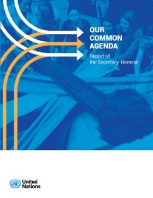 image of cover of Our Common Agenda report by Antonio Guterres UN Secretary-General